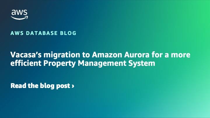 Vacasa迁移到Amazon Auro